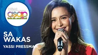 Yassi Pressman - Sa Wakas | iWant ASAP Highlights