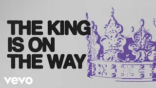 Jonathan Traylor - The King Is On The Way (Lyric Video)