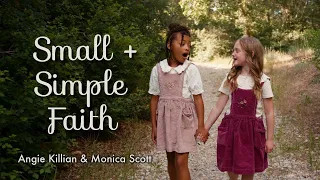 SMALL & SIMPLE FAITH - A New Christian Children's Song - 2023 #OfficialMusicVideo