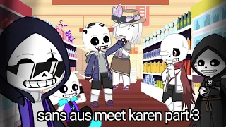 sans aus meet karen (part 3)《gacha club》