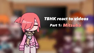 TBHK react  Part 1: Mitsuba (+ introduction)  please read desc!