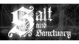 Прохождение Salt and Sanctuary #9 Dome of the Forgotten