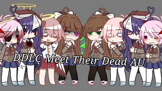 The Doki's meet their dead au