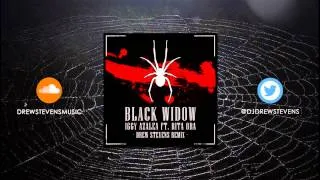 Iggy Azalea Ft. Rita Ora - Black Widow (Drew Stevens Remix)