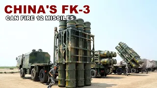 China's FK-3 Anti-aircraft Missile System Capable of Firing 12 Missiles Simultaneously