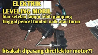 CARA MERUBAH ALEKTRIK LEVELING MOBIL BIAR BISA FUNGSI DIMOTOR#HadiSutrisno