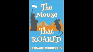 The Mouse That Roared, by Leonard Wibberley (MPL Book Trailer 575)