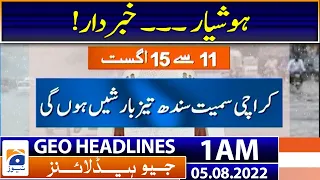 Geo News Headlines 1 AM | Weather Update | Imran Khan | PM Shehbaz | Oil Prices | 5th August 2022