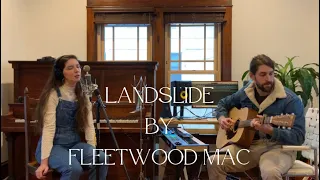 Landslide by Fleetwood Mac Live Acoustic Cover