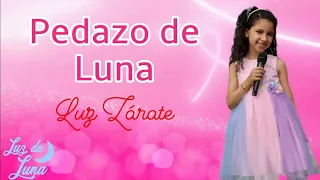 Pedazo de Luna (Versión de Luz) - Letra