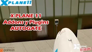 X-Plane 11 | Addons y Plugins | AutoGate