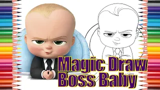 Magic Draw Boss Baby | Coloring Page Boss Baby | Boss Baby magic drawing easy