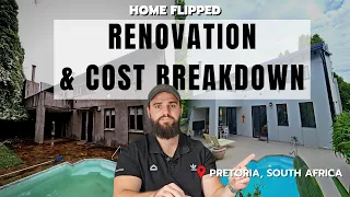 Renovation process and Cost Breakdown of a Home Flipped in Pretoria, South Africa