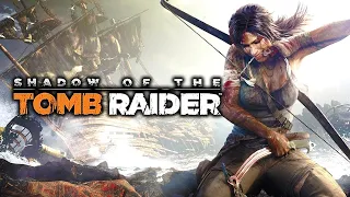 Shadow of the Tomb Raider - Приключения Лары Крофт - №1