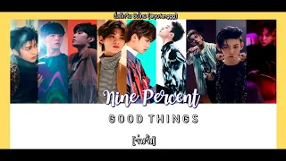 [THAISUB] Good Things -Nine Percent