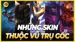 KHÔNG THỂ NGỜ NHỮNG SKIN NÀY THUỘC VŨ TRỤ GỐC RUNETERRA | Liên Minh Huyền Thoại