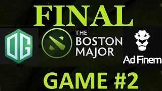 OG vs AD Finem .Game#2. [RUS] FINAL!!!. Dota 2:The Boston Major| CaspeRRR & LightOfHeaven [RUS]