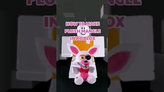 How to make PLUSH MANGLE (FNAF) in ROBLOX #roblox #robloxavatar #roblo #fnaf #shorts