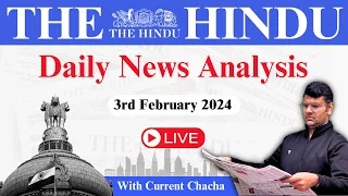 The Hindu Analysis | 3 Feb 2024 | Daily News Analysis UPSC | Unacademy