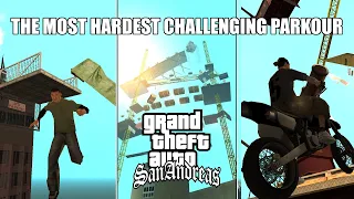 The Most Hardest Challenging Parkour in Grand Theft Auto: San Andreas