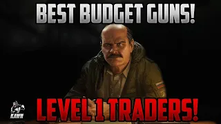 Best Budget Guns In Escape From Tarkov - Level 1 Trader Wipe Builds - Escape From Tarkov Patch 13.5