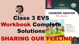 SHARING OUR FEELINGS | Chapter 13 | Class 3 EVS Workbook Solutions | NCERT | CBSE |