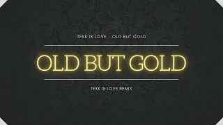 OLD BUT GOLD 💜(HardTekk) [2021]💜