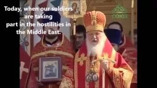 Orthodox Patriarch of Moscow declares Holy War on radical Islam