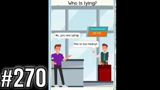 Braindom 2 Riddles Level 270 Who is lying? Gameplay Solution Walkthrough