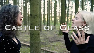 Linkin Park - Castle Of Glass (Cover by Lorena Kirchhoffer and Larissa Weiser)