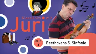 Klassikhits mit Juri: Beethovens 5. Sinfonie – Clip 3