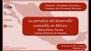 Sesión 7-24Invierno. Seminario Permanente Estructura y Coyuntura de la Economía Mexicana