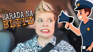 FUI PARADA NA BLITZ