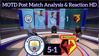 Man City vs Watford 5-1 | MOTD Full Post Match Analysis & Reaction Ft. Ian Wright & Alan Shearer