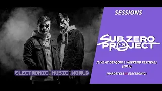 SESSIONS: Sub Zero Project - Live at Defqon.1 2019