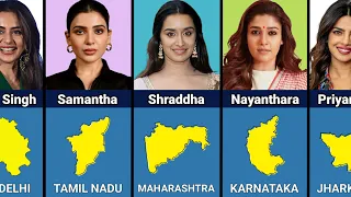 Birth State Of Famous Indian Actresses