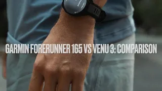 Garmin Forerunner 165 vs Venu 3: comparison feature