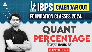 Percentage Maths | Bank Foundation Classes 2024 | Quant By Navneet Tiwari | Class 2