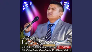 Mi Vida Esta Confiada En Dios (En Vivo)