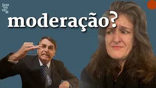 BOLSONARO, O CENTRÃO E A MODERAÇÃO | JANA VISCARDI