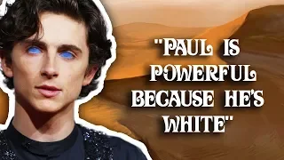 Journalist Attacks Dune: "Paul is a Mighty Whitey"