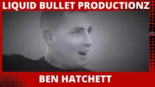 BROADMOOR REDEMPTION - BEN HATCHETT Fight Talk &  Unmissable Scenes Liquid Bullet Productionz 2021