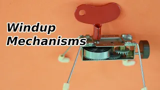 How Wind Up Mechanisms Work?