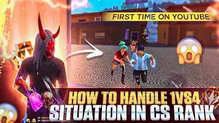 God Level IQ - Handle 1vs4 Situation In Cs Rank | How To Handle 1vs4 Situation | Solo Vs Squad Tips