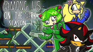 Among Us on the Ark - Season 2 (Among Us With Sonic Characters, Full Season 2)