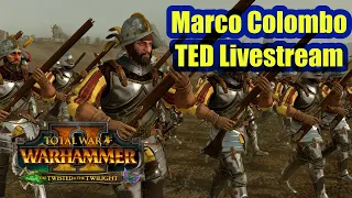 Marco Colombo! Southern Realms Mod Livestream - Total War Warhammer 2