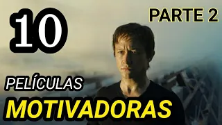 Top 10 Mejores Películas MOTIVADORAS e INSPIRADORAS #2