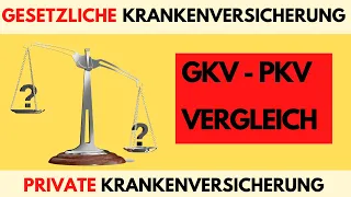 Vergleich PKV-GKV [Was lohnt sich mehr] ?