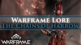 Warframe Lore - Part 5: (SPOILERS) The Chains of Harrow, Rell, The Red Veil & The man in the wall