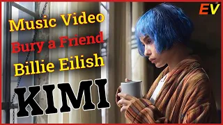 [FMV] Kimi | Bury A Friend | Billie Eilish | Music Video